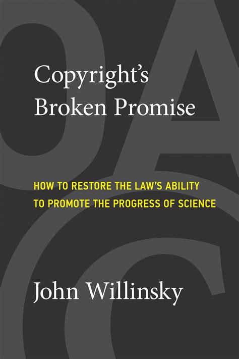 Copyright's Broken Promise by John Willinsky - Penguin Books Australia