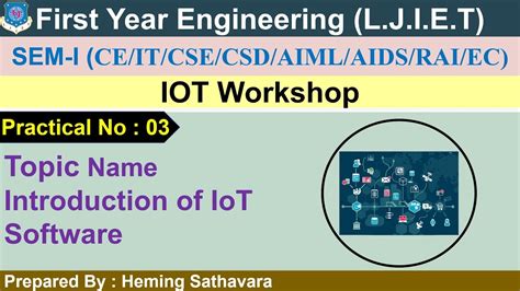 Practical 3introduction Of Iot Software Iot Workshop Laboratory