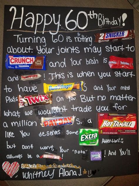 60th birthday poster with candy bars made this for my dad with my oldest 60th birthday ideas