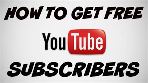 How To Get Free Subscribers On Youtube Youtube