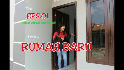 Kini anda bisa punya rumah 2 kamar type 30/ 60. Vlog eps#01 Review RUMAH SUBSIDI type 30+/60 - YouTube