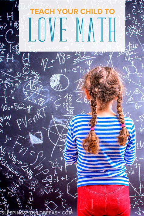 How To Make Your Child Love Math Even If You Dont