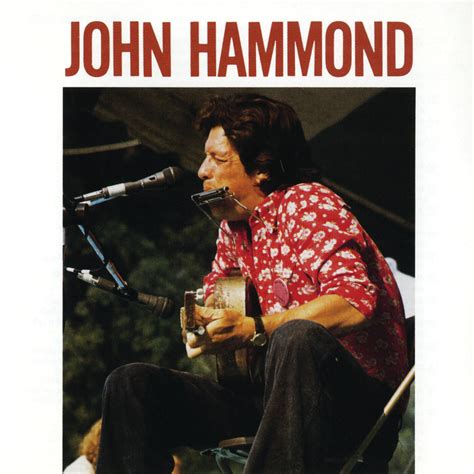 John Hammond Jr John Hammond Iheart