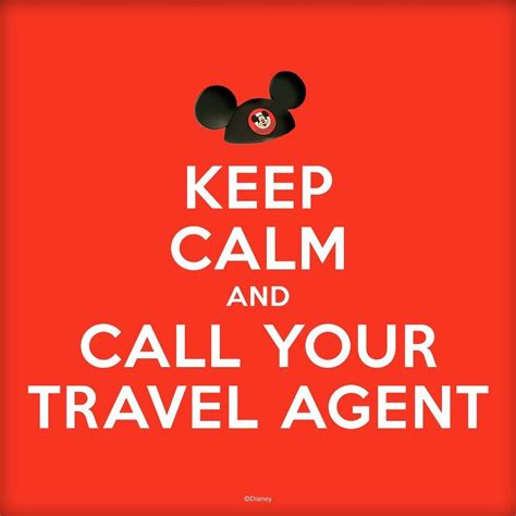Keep Calm And Call Your Travel Agent Viaje A Disney World Disney World