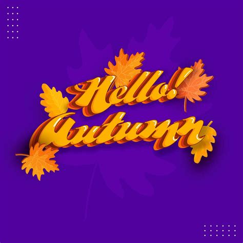 3d Orange Hello Autumn Font With Autumn Leaves On Purple Background