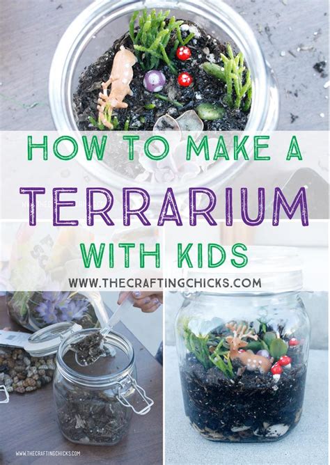 Collect some wood, go to your crafting and make a workbench. How To Make A Terrarium With Kids | Kid, How to make and ...