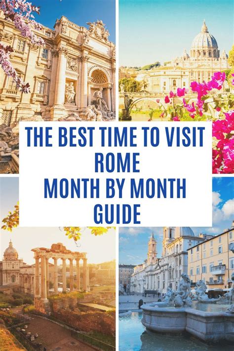 The Best Time To Visit Rome Month By Month Guide Mama Loves Rome