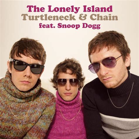 The Lonely Island Turtleneck Chain Lyrics Genius Lyrics