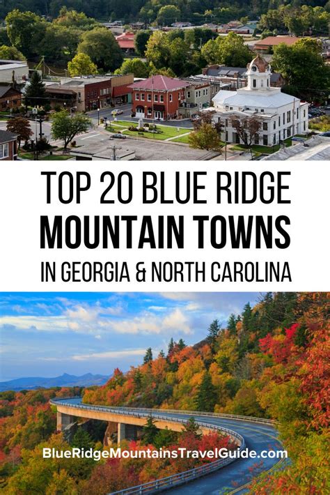 The Top 20 Blue Ridge Mountain Towns In Ga And Nc North Carolina Travel