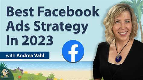 Best Facebook Ads Strategy In 2023 Youtube
