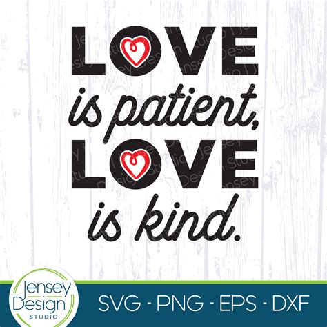 Love Is Patient Love Is Kind Svg 1 Corinthians 134 8 Etsy