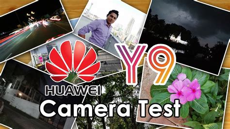 Huawei Y9 2018 Camera Test 1 Youtube