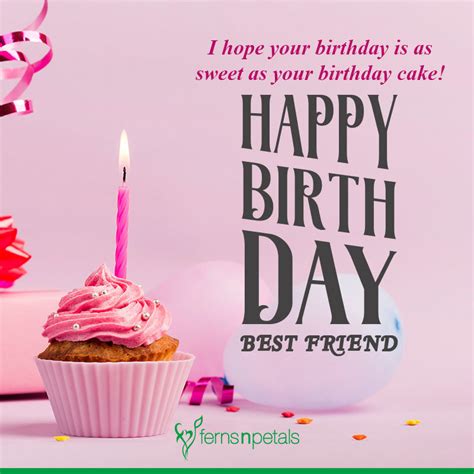 Best Happy Birthday Quotes Wishes For Best Friend 2021 Ferns N Petals