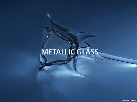 Metallic Glass
