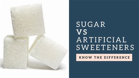 Sugar Vs Artificial Sweeteners Know The Difference Youtube