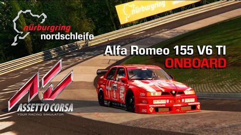 HOT LAP Onboard Alfa Romeo 155 V6 TI Nurburgring NORDSCHLEIFE DTM