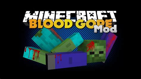 Minecraft Blood And Gore Mod New Aesthetics Youtube