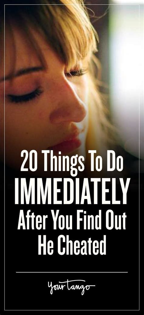 20 Things To Do Immediately After You Find Out He Cheated Surviving