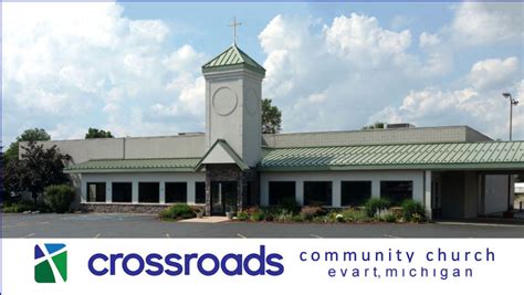 Crossroads Community Church Evart Mi