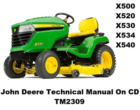 John Deere X500 X520 X530 X534 And X540 Technical Manual Tm2309 On