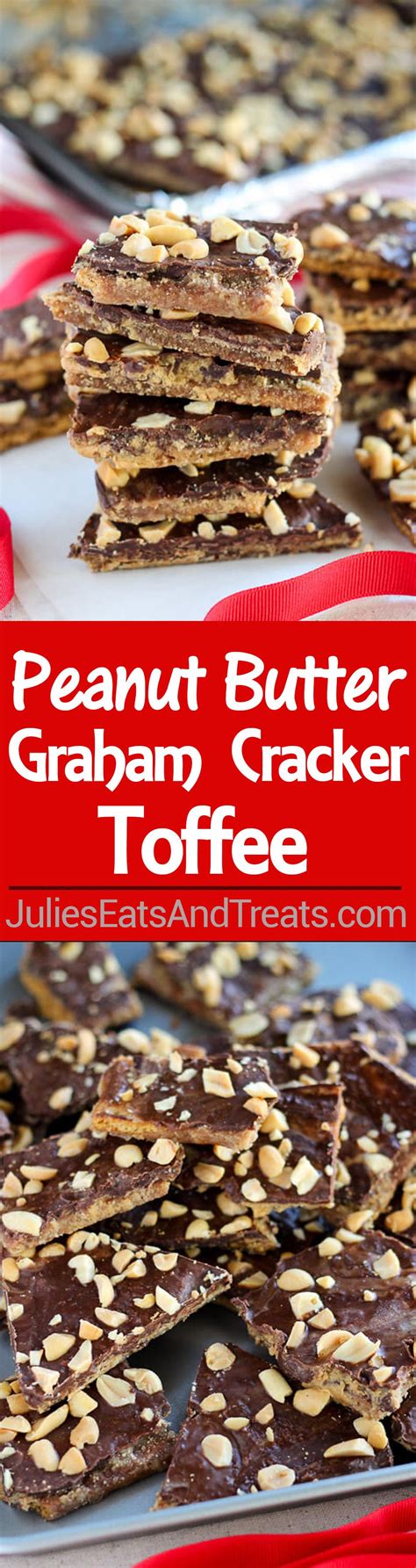 Peanut Butter Graham Cracker Toffee Recipe Peanut Butter And