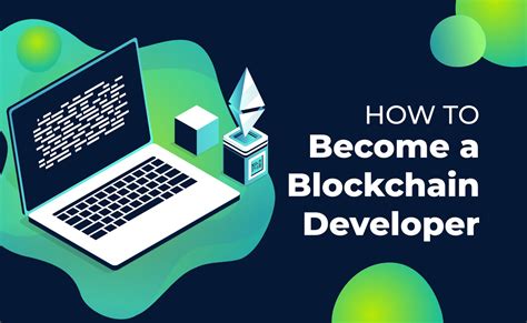 How To Become A Blockchain Developer Keen Today