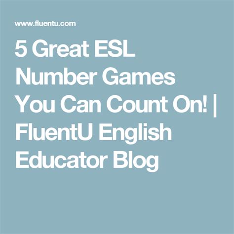 5 Great Esl Number Games You Can Count On Number Games Esl Education