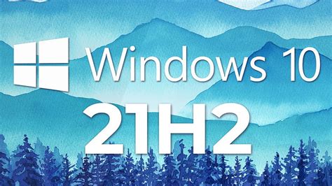 Windows 10 21h2 Is Now Available Update Now For Everyone Research