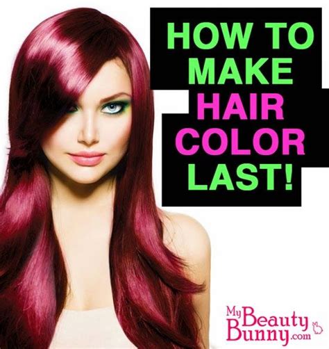 Diy Projects How To Make Your Hair Color Last Longer Hair Color At