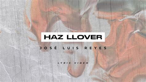 HAZ LLOVER VIDEO LYIRICS YouTube