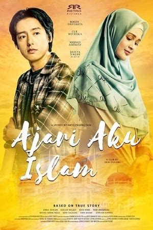 Det fortæller en meget følsom historie og bringer en meget moralsk. Ajari Aku Islam (2019) - Movie with Malay Subtitle
