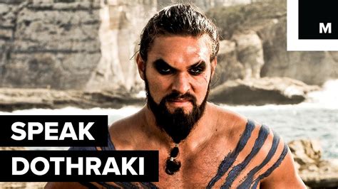 Learn To Speak Dothraki Youtube