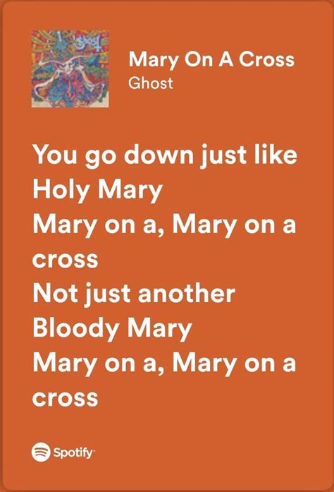 Marry On A Cross — Ghost Spotify Lyrics Holy Mary Mary Holi