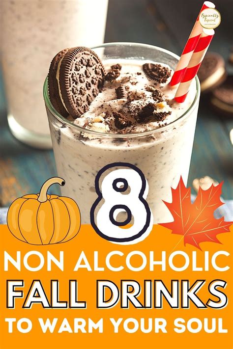 8 Delicious Non Alcoholic Fall Drinks Everyone Will Love Iced Drinks Recipes Fall Drink