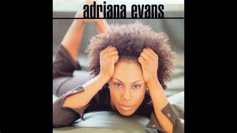 Adriana Evans Looking For Your Love Youtube