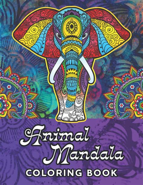 Animal Mandala Coloring Book Relaxing Coloring Book For Adults By