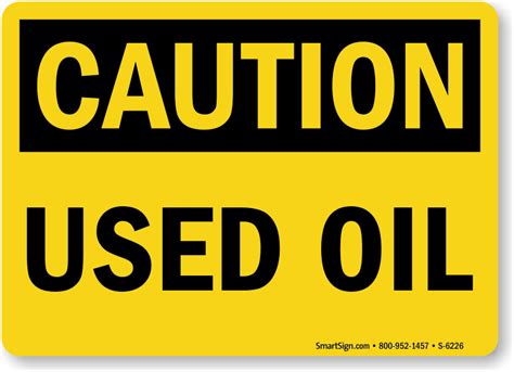 Waste Oil Signs Used Oil Signs Mysafetysign Com