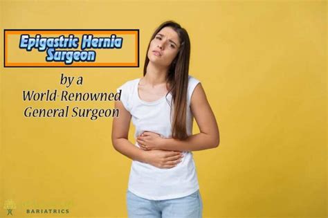 Epigastric Hernia Surgery Healthy Life Bariatrics