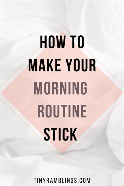How To Start A Good Morning Routine Tiny Ramblings Morning Routine