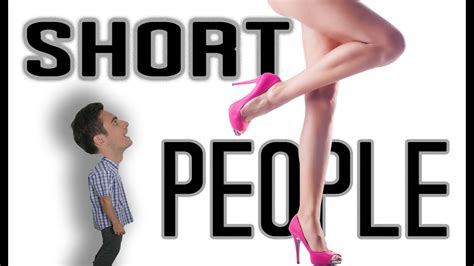 The Worst Things About Being Short Youtube