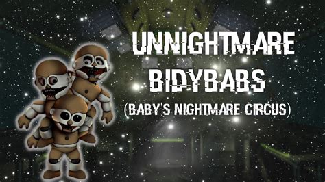 Fnaf Speed Edit Making Unnightmare Bidybabs Babys Nightmare