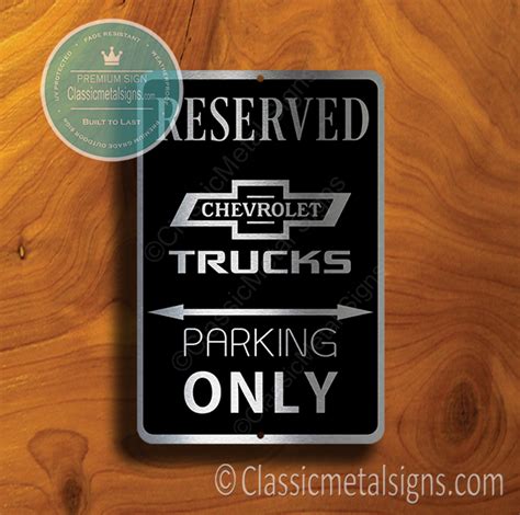 Chevrolet Trucks Parking Only Sign Chevrolet Trucks Sign Chevrolet