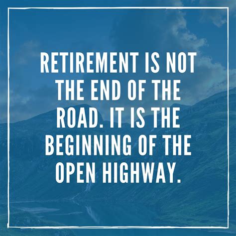 70 Retirement Quotes That Will Resonate With Any Retiree