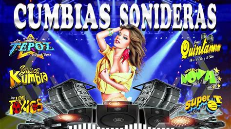 super mix cumbias sonideras perronas 2022⚡ sonideros cumbias 🎧 cumbias para bailar toda la noche