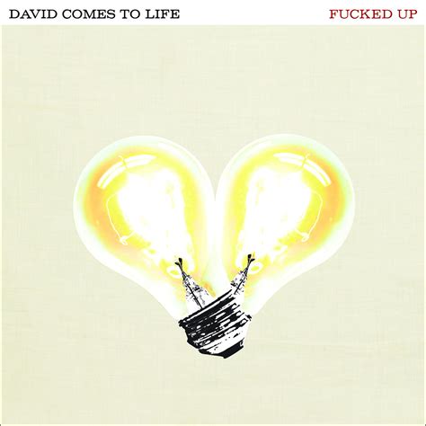 Stream New Fucked Up Album David Comes To Life Under The Radar