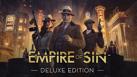 Empire Of Sin Deluxe Edition Pre Order