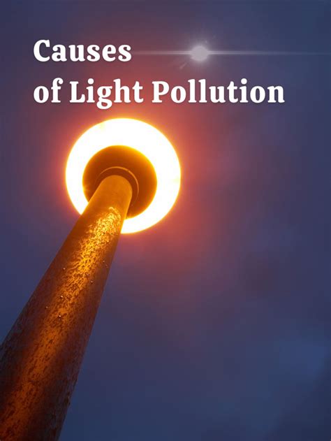 10 Main Causes Of Light Pollution Earth Reminder