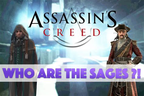 Assassin S Creed The Truth Episode Who Are The Sages Explained Theories Youtube