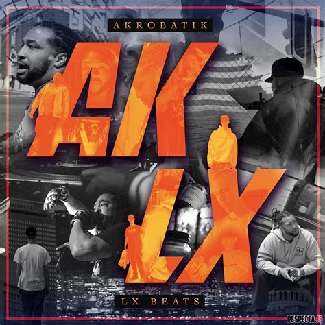 Akrobatik And Lx Beats Aklx Respecta The Ultimate Hip Hop Portal