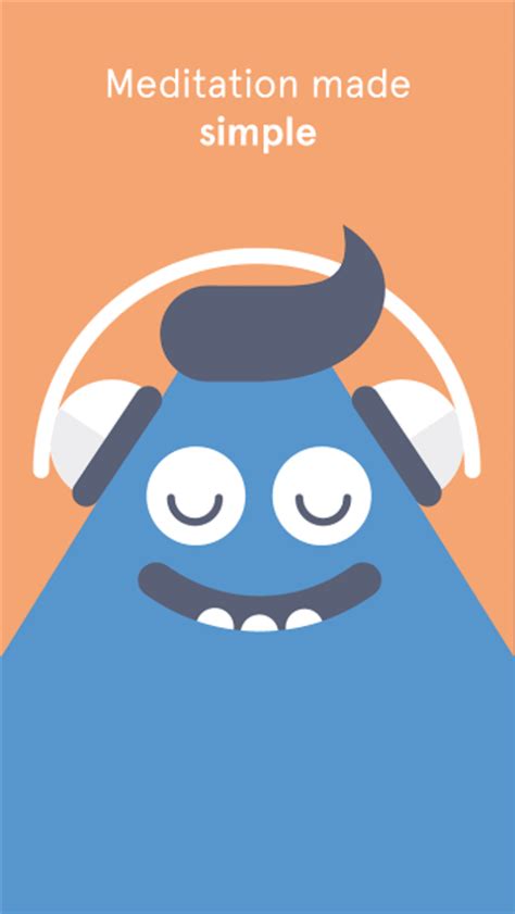 As you launch the app, you can choose from a few. Headspace - meditation APK for Android - Download